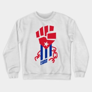 CUBA LIBRE (text) Crewneck Sweatshirt